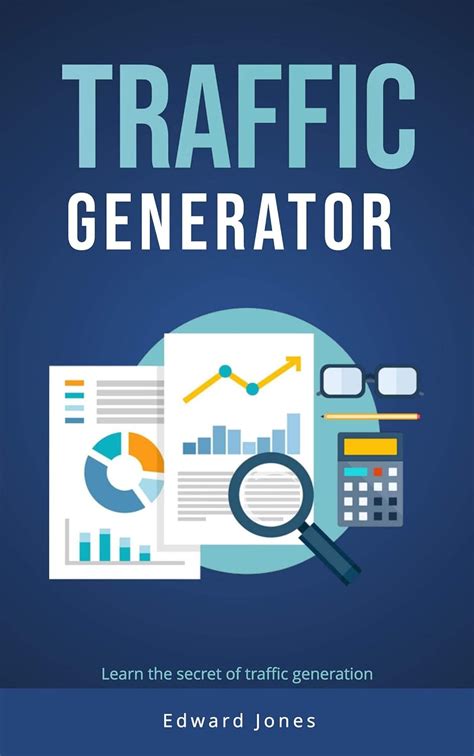 Traffic generator : Learn the secret of traffic generation (Internet ...