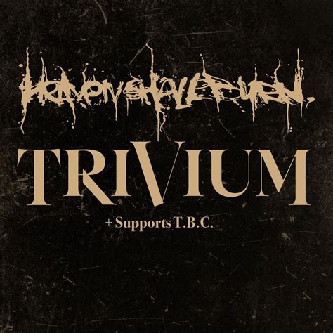 Verlegt: Heaven Shall Burn + Trivium Tour 2023 - Leipzig, Haus Auensee ...