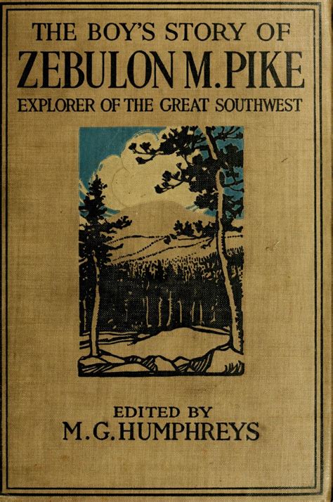 The boy's story of Zebulon M. Pike; | Library of Congress