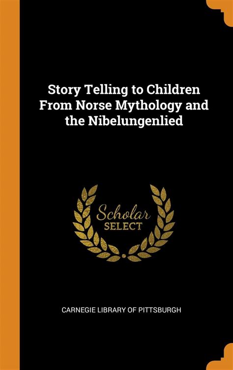 Buy Story Telling to Children from Norse Mythology and the ...