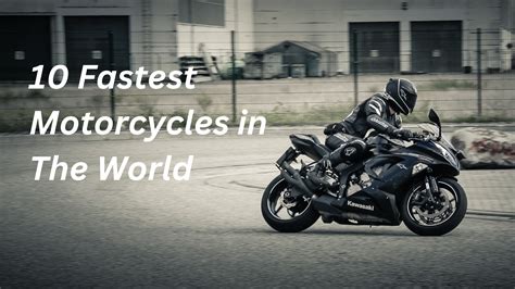 Top 10 Fastest Bikes
