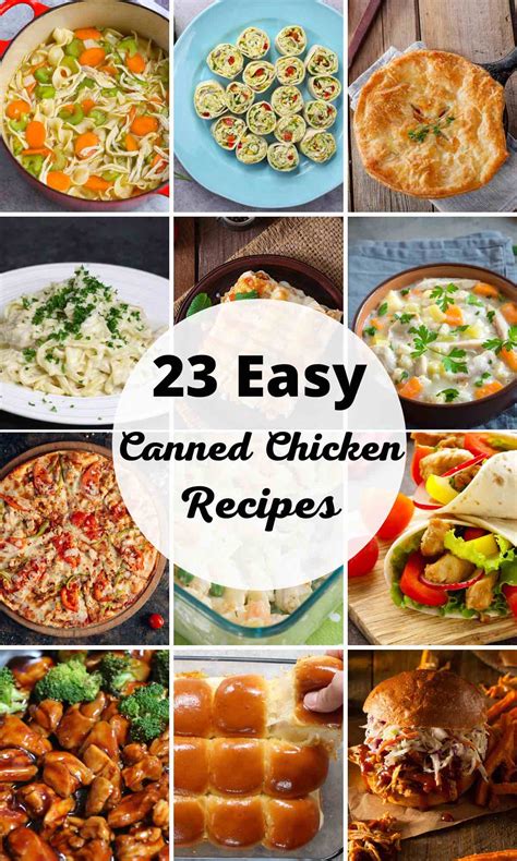 Recipe Ideas For Canned Chicken Breast 10 Easy Canned Chicken Dinner ...