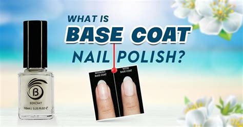 What is Base Coat Nail Polish? – Beromt