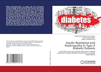 Insulin Resistance and Nephropathy in Type 2 Diabetic Patients : Nadhum ...