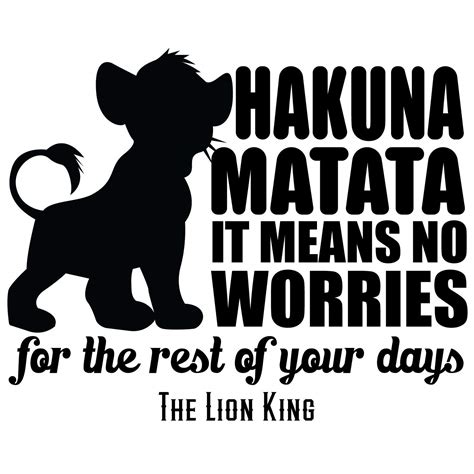 Hakuna Matata It Means