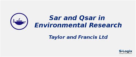 Sar and Qsar in Environmental Research - Impact Factor | S-Logix
