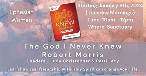 Ephesian Ladies: "The God I Never Knew" Bible Study, New Kent Christian ...