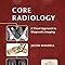 Buy Core Radiology: A Visual Approach to Diagnostic Imaging Book Online ...