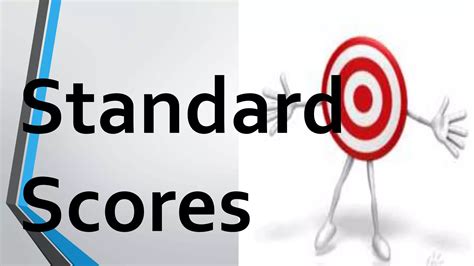 Types of Scores & Types of Standard Scores | PPTX