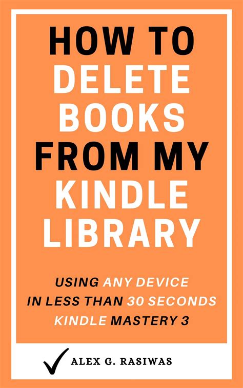 How To Remove Kindle Books From Old Devices at Lisa Cunningham blog