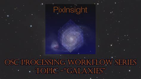 Image result for PixInsight OSC Workflow Tutorial