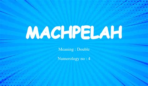 Machpelah Name Meaning