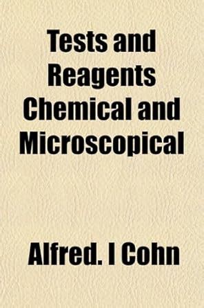 Tests and Reagents Chemical and Microscopical : Amazon.in: Books
