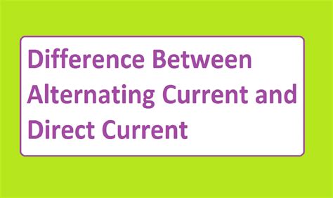 Difference Between Alternating Direct Current 的图像结果