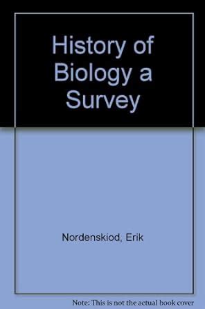 History of Biology a Survey : Nordenskiod, Erik: Amazon.in: Books