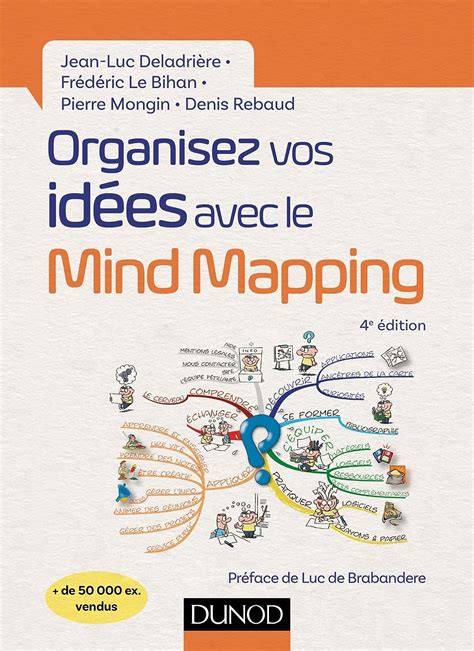 Buy Organisez vos idees avec le mind mapping - 4e ed. Book Online at ...