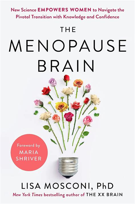 Buy The Menopause Brain: New Science Empowers Women to Navigate the ...