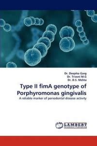Type II fimA genotype of Porphyromonas gingivalis: Buy Type II fimA ...