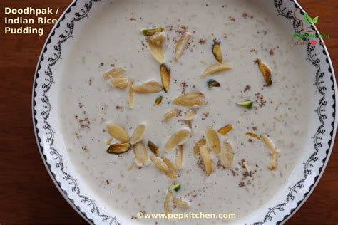 Doodhpak / Indian Rice Pudding – Pepkitchen