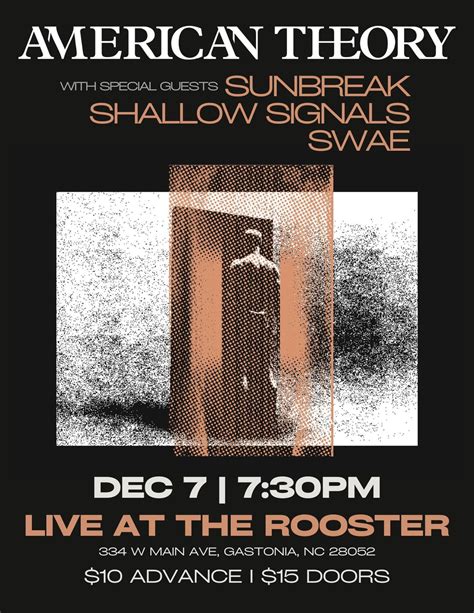 American Theory w/Sunbreak, Shallow Signals & SWAE, 334 W Main Ave ...