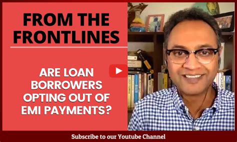 Are Loan Borrowers Opting Out Of EMI Payments? | BOOM