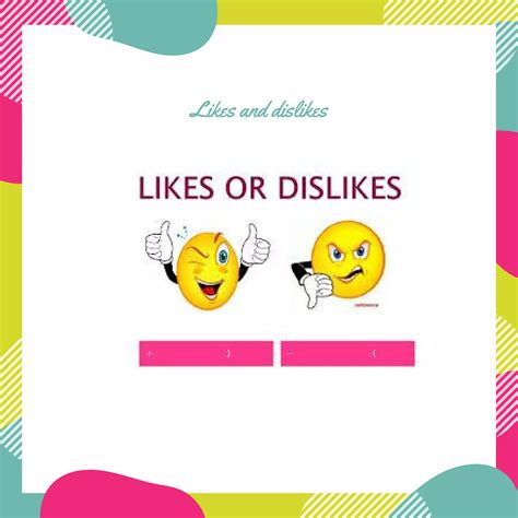 Likes and dislikes | PPT