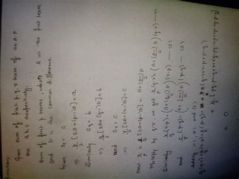 If the sum of p, q, r terms of an A.P. are a, b, c respectively, prove ...