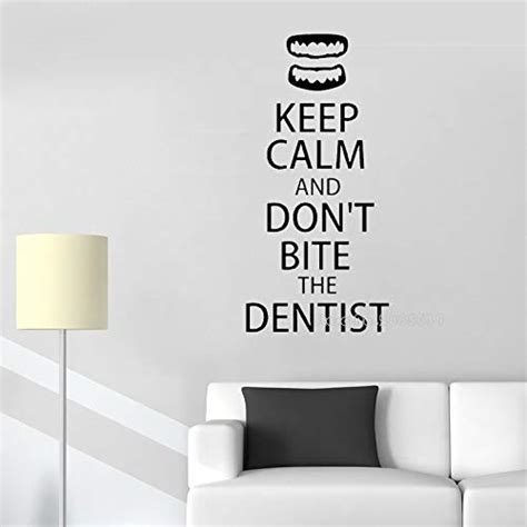 Gadgets Wrap Vinyl Keep Calm and Don Not Bite The Dentist Dental Wall ...