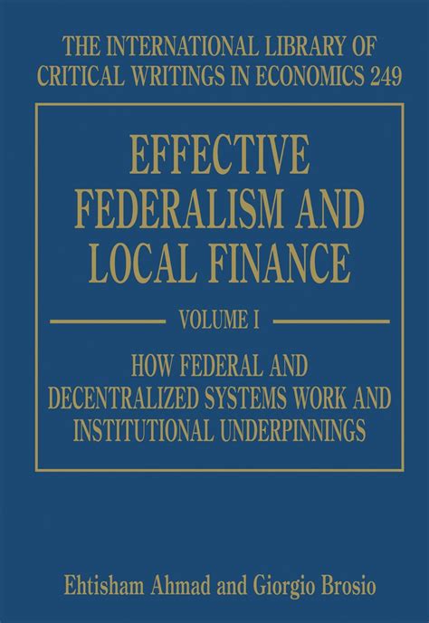 Buy Effective Federalism and Local Finance (The International Library ...