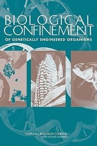 Biological Confinement of Genetically Engineered Organisms: Buy ...