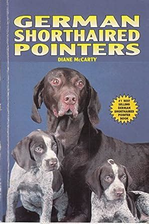 Buy German Shorthaired Pointers (Akc Rank, 29) Book Online at Low ...