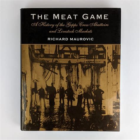 Buy The Meat Game: A history of the Gepps Cross abattoirs and livestock ...