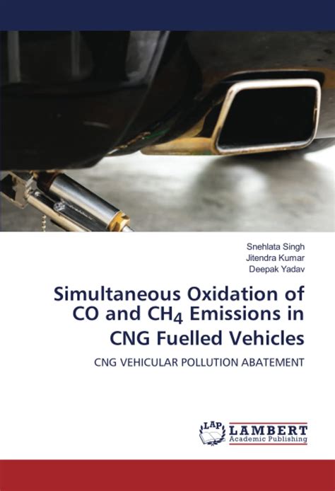 Simultaneous Oxidation of CO and CH4 Emissions in CNG Fuelled Vehicles ...