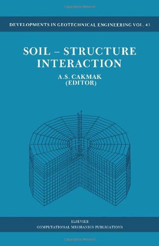 Buy Soil-Structure Interaction (Developments in Geotechnical ...