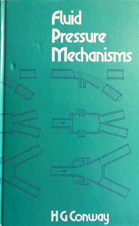 Fluid Pressure Mechanisms : Conway, H.G.: Amazon.in: Books
