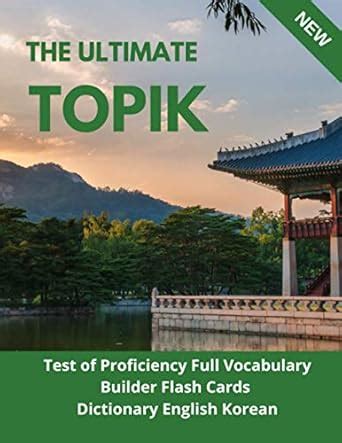 Buy The Ultimate TOPIK Test of Proficiency Full Vocabulary Builder ...