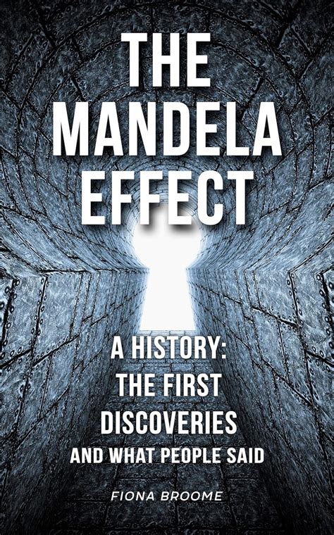 The Mandela Effect: a history: the first discoveries and what people ...