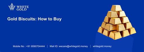 How to Buy Gold Biscuits in India: Step-by-Step Investment Guide
