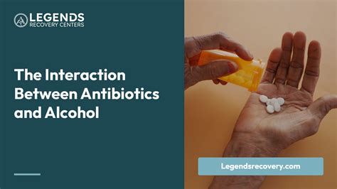 Alcohol and Antibiotics—What You Should Know