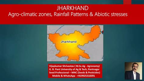 Agroclimatic zones of jharkhand, rainfall patterns and abiotic stresses | PPTX