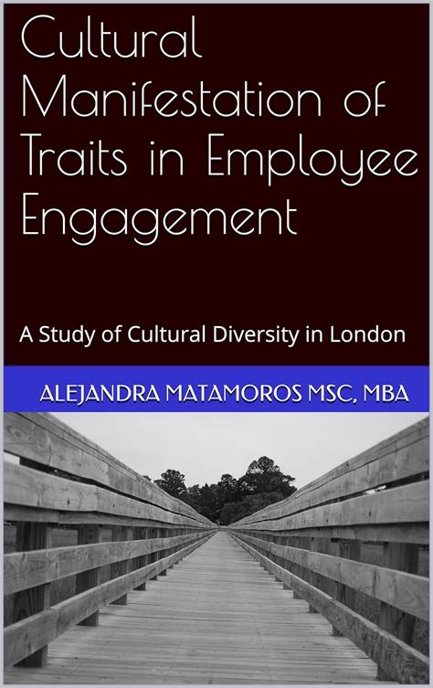 Cultural Manifestation of Traits in Employee Engagement: A Study of ...