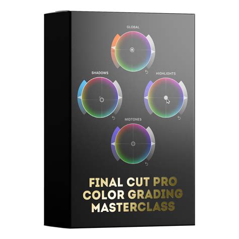 Final Cut Pro Color Grading Masterclass