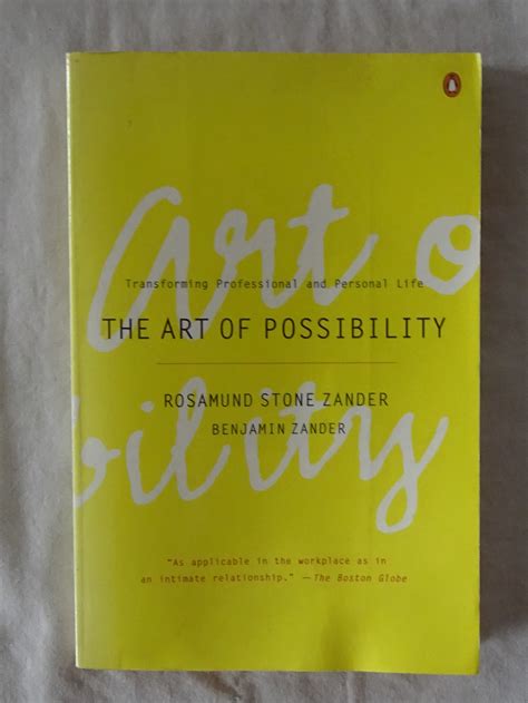 The Art of Possibility by Rosamund Stone Zander and Benjamin Zander ...