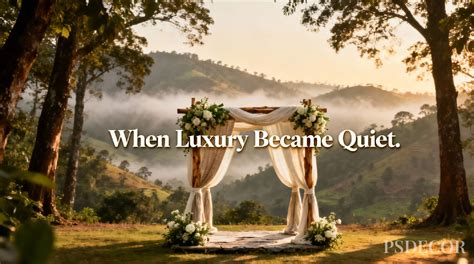 Why Hill & Forest Weddings Are Replacing Palace Venues | PS Decor