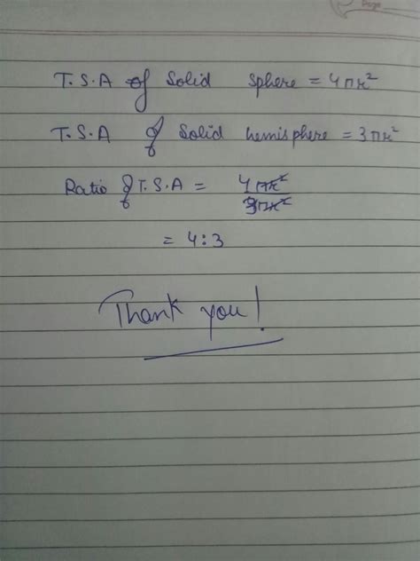 the ratio of the whole surface area of solid sphere and a solid ...