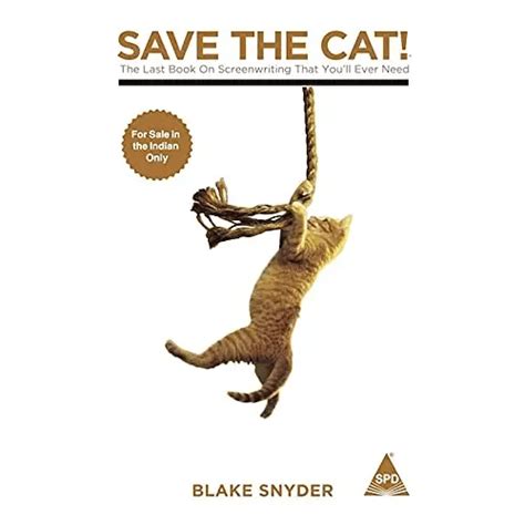 Save The Cat! The Last Book On Screenwriting - BOOKZONE