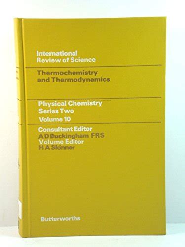 Buy Physical Chemistry - Series Two: Thermochemistry and Thermodynamics ...