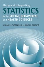 Using and Interpreting Statistics in the Social, Behavioral, and Health ...