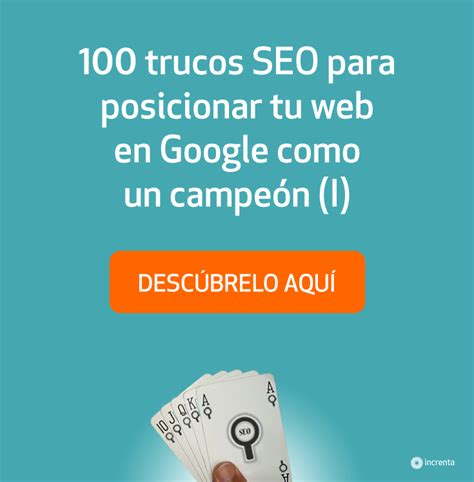 100 trucos SEO para posicionar tu web en Google como un campeón (I ...