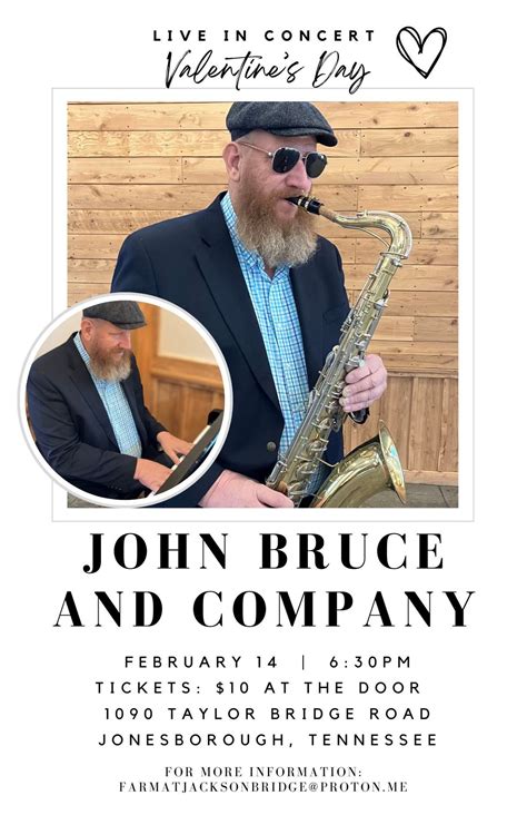 JOHN BRUCE AND COMPANY - LIVE IN CONCERT, 1090 Taylor Bridge Rd ...